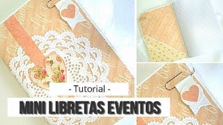 MINI LIBRETAS PARA EVENTOS  TUTORIAL  LLUNA NOVA SCRAP [upl. by Nnylyma]