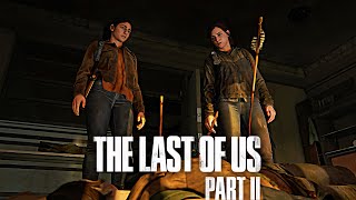 The Last of Us Part II  Three Down Three to Go  Part 7 [upl. by Meunier]