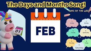 Fun and Educational Song For Kids The Days And Months Song [upl. by Bellina]