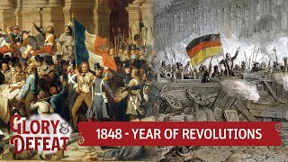 1848  The Year of Failed Revolutions I GLORY amp DEFEAT [upl. by Erinna]