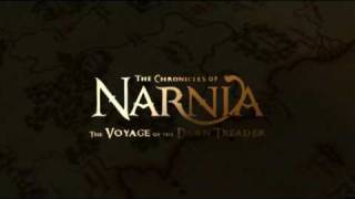 FANMADETRAILERThe Chronicles Of Narnia 3 The Voyage of the Dawn Treader [upl. by Mcclees]