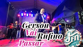 Gerson Rufino Vai Passar  Show Ao Vivo em ILHÉUSBAHIA deus jesus music gospel gersonrufino [upl. by Revned]