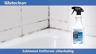 Glutoclean  Schimmel Entferner Chlorhaltig  Schimmelbefall [upl. by Allyn793]