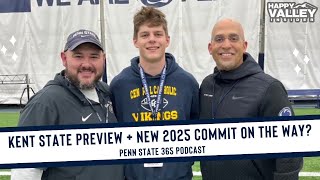 Kent State Preview  Latest Recruit Scoop on 2025 class  PennState Nittany Lions Football [upl. by Nnanaej]