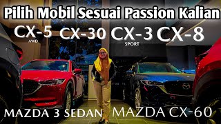 Ready Stock Semua Mobil Mazda  Mazda CX3 CX30 Mazda 3 Hatchback CX60  Pilih Sesuai Passion [upl. by Farny]