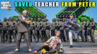 GTA 5  FINALLY MICHAEL SAVED TEACHER FROM PETER  BB GAMING [upl. by Inirt]