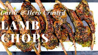 RestaurantStyle Garlic Herb Lamb Chops Easy and Delicious [upl. by Animas]