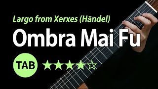 Ombra Mai Fu  Tab amp Lesson [upl. by Wiburg919]