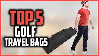 Top 5 Best Golf Travel Bags in 2024 Reviews [upl. by Leen]