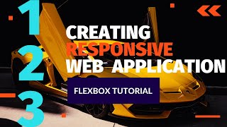 Creating a Responsive Web Application Flexbox tutorial [upl. by Amirak]