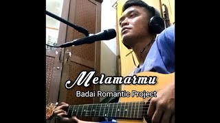 Badai Romantic Project  Melamarmu  by  Joko Harmanto [upl. by Ruhnke]