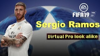 Sergio Ramos  Fifa 19 Pro Clubs look alike [upl. by Nueormahc735]