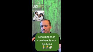 Si te niegan la convivencia con tus hijos [upl. by Droc]