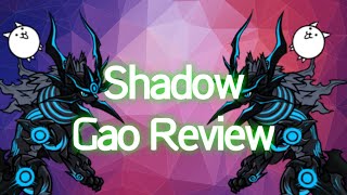 Shadow Gao Review  The Battle Cats [upl. by Dwight]