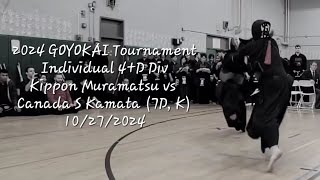 2024 GOYOKAI Tournament Individual 4D Div Kippon Muramatsu vs Canada S Kamata 7D K 10272025 [upl. by Stargell]