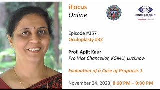 Evaluation of Proptosis Part 1 by Prof Apjit Kaur Friday Nov 24 800 PM to 900 PM IST [upl. by Scheck196]