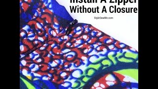 How to Sew A Zipper Without A Closure [upl. by Ettennej773]