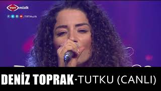 DENİZ TOPRAK  TUTKU CANLI [upl. by Htinnek]