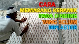 TUTORIAL BANGUNANCARA PASANG KERAMIK KAMAR MANDI [upl. by Reniti]