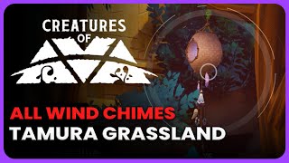 All Wind Chimes Location in Tamura Grassland  Creature of Ava [upl. by Ataga]