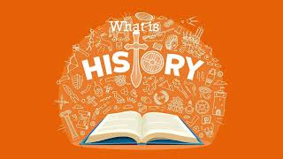 History  What is History [upl. by Idonna]