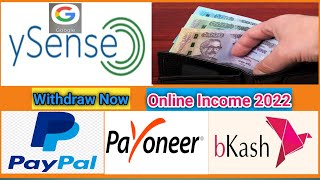 How To Earn Money Bkash Payment Prove  Ysense Website  Online Income 2022 [upl. by Aneeram97]