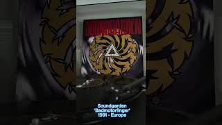 1991 1st pressing of Soundgarden’s ‘Badmotorfinger’ Vinyl [upl. by Tuppeny31]