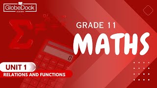 Grade 11 Maths Unit 1 11 Relations [upl. by Dew]