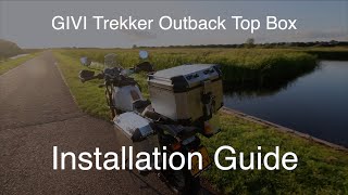 GIVI Trekker Outback Top Box INSTALLATION GUIDE [upl. by Atsillac781]