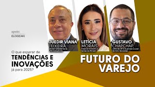 Futuro do varejo O que esperar de tendências e inovações já para 2025 [upl. by Budwig]