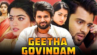 Geetha Govindam Full Movie in Hindi Dubbed  Vijay Devarakonda Rashmika Mandanna  Review amp Fact HD [upl. by Hulen992]