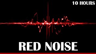 10 HOURS OF RED NOISE  For Relaxation Sleep Studying  Tinnitus and Masking other Sounds [upl. by Eckblad983]