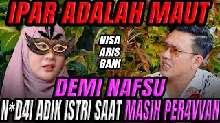 SAAT IBU 5AKARATL M4UT RANI DAN MAS ARIS BERDUA DIKAMAR  CURHAT BANG [upl. by Hareenum]