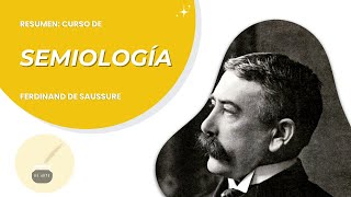 SAUSSURE  SEMIOLOGÍA  CURSO DE LINGÜISTICA GENERAL  RESUMEN COMPLETO  UBA  CBC [upl. by Navanod708]