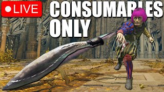 Elden Ring Consumables Only At LEVEL 1 Is Pain [upl. by Raybourne]