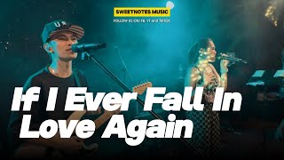 If I Ever Fall In Love Again  Sweetnotes Live  Davao City [upl. by Lilllie]