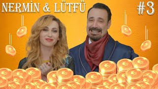 Nermin ve Lütfü ❤ Part 3 [upl. by Nilla]