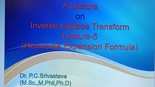 Heaviside Expansion Formula  heaviside expansion theorem Inverse Laplace Transform [upl. by Atinod]