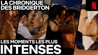 Les moments les plus 😏 de LA CHRONIQUE DES BRIDGERTON saison 2  NETFLIX FRANCE [upl. by Sucramrej]