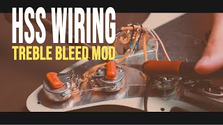 Stratocaster HSS Wiring with Treble Bleed Mod [upl. by Kanor]