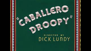 Caballero Droopy 1952 Opening [upl. by Lancaster393]