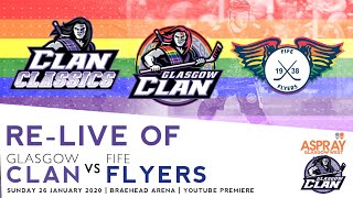 Clan Classics Glasgow Clan vs Fife Flyers 26120 [upl. by Eornom]