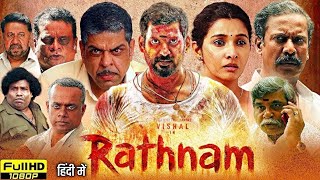 Rathnam Full Movie Hindi Dubbed  Vishal Priya Bhavani Shankar  HD Review amp Facts [upl. by Poree]