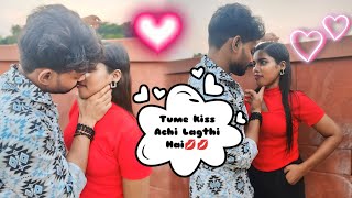 Lips Kissing💋 Prank video On Beautiful girl Ayah Par Sab Kuch Karoge Tum [upl. by Dinerman]