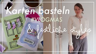 Easy WeihnachtskartenDIY amp festliches Get un ready with me  VLOGMAS 2024 [upl. by Wendall830]