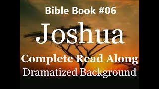 Bible Book 06 Joshua Complete  King James 1611 KJV Read Along  Diverse Readers Dramatized Theme [upl. by Ayor76]