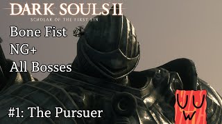 Dark Souls 2  The Pursuer NG Bone Fist [upl. by Humfried]