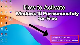 Activate Windows 10 Permanently 2024  Free and Easy StepbyStep Method Works 100quot [upl. by Meyeroff]