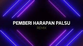 PEMBERI HARAPAN PALSU  STVNDLhiano Remix [upl. by Tung122]