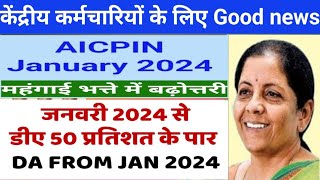 Goods news for Central Government employees  DA hike latest news  AICPIN Report JAN 2024 [upl. by Clarhe630]